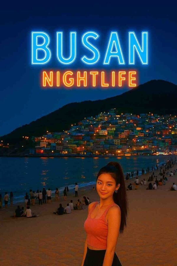 Busan Nightlife Guide